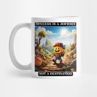 Success is a journey, not a destination Mug